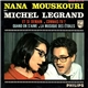 Nana Mouskouri Et Michel Legrand - Et Si Demain